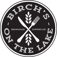 Birch'S On The Lake | Supperclub And Brewhouse