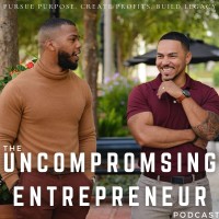 The Uncompromising Entrepreneur Podcast logo - Similar company to 🔮 Marketing & Ai Strategy Mentors
