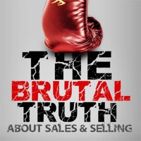 PodCast-> The Brutal Truth about Sales & Selling PodCast - on all your favorite PodCast Players logo - Similar company to B2B Revenue Leadership Show - Podcast On Your Favorite Podcast Player Collective