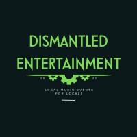 Dismantled Entertainment