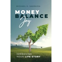 Money, Balance, Joy