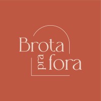 Brota Pra Fora
