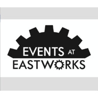 Events At Eastworks