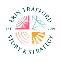 Erin Trafford | Story & Strategy logo - Similar company to Story Studio Network