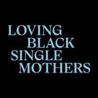 Loving Black Single Mothers logo - Similar company to The Tender, Inc