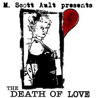 The Death Of Love