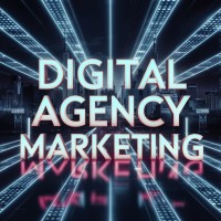 Digital Agency Marketing