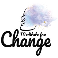Meditate For Change
