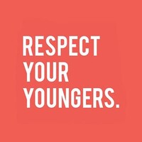 Respect Your Youngers