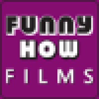 Funny How Films