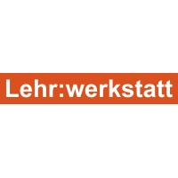 Lehr:werkstatt