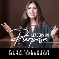 Leaders On Purpose Podcast logo - Similar company to Leaders On Purpose With Manal Bernoussi