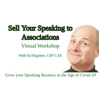 Ed Rigsbee'S Selling To Associations Intensive Seminars