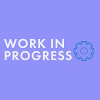 Work in Progress logo - Similar company to Work In Progress