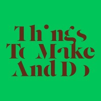 Things To Make And Do logo - Similar company to De Firma Stek