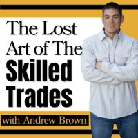 The Lost Art of The Skilled Trades Podcast logo - Similar company to Right + Good Consulting