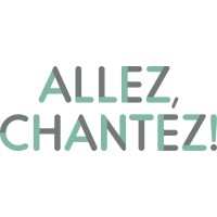Allez, Chantez! logo - Similar company to Twisted Circus