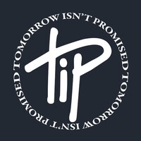 Tomorrow Isn't Promised logo - Similar company to Anticomplex.Org