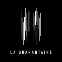 La Quarantaine