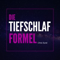 Die Tiefschlaf-Formel - Das Buch