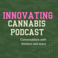 Innovating Cannabis Podcast logo - Similar company to Different Leaf