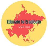 Educate to Eradicate: AAPI Hate