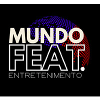Mundo Feat. Entretenimento