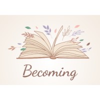 Becoming
