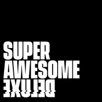 Super Awesome Deluxe logo - Similar company to Almost Famous