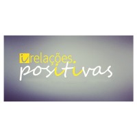Relações Positivas