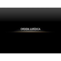Ordem Jurídica