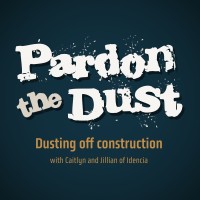 Pardon the Dust: Dusting Off Construction with Idencia logo - Similar company to Idencia, Inc.
