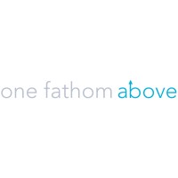 One Fathom Above