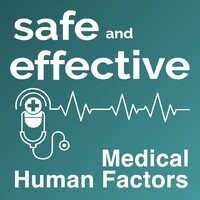 Safe and Effective | The Medical Human Factors Podcast logo - Similar company to Kitchen & Bath Central Llc