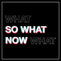 So What Now logo - Similar company to So What Now?