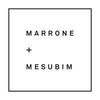 Marrone + Mesubim
