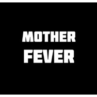Mother Fever logo - Similar company to Rotten Science