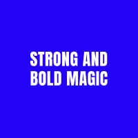 STRONG AND BOLD MAGIC logo - Similar company to Oot