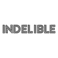 INDELIBLE