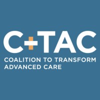 The Coalition To Transform Advanced Care (C-Tac)