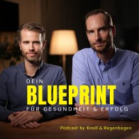 Knoll Und Regenbogen – Dein Blueprint Für Gesundheit Und Erfolg