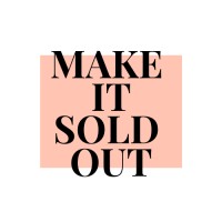 Make it Sold Out logo - Similar company to Instant Champagne