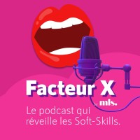 Facteur X, le podcast qui réveille vos Soft Skills logo - Similar company to My Learning Store