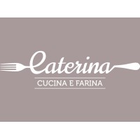 Caterina - Cucina E Farina -