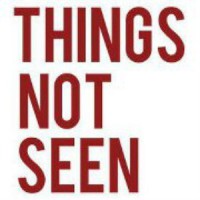 Things Not Seen: Conversations About Culture And Faith