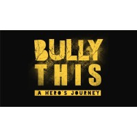 Bully This- A Hero's Journey logo - Similar company to Comprehensive Fighting Systems, Llc