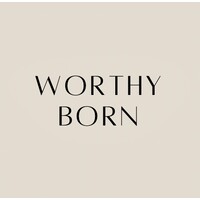 Worthy Born