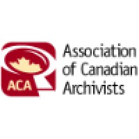 Association Of Canadian Archivists - University Of Toronto