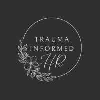 Trauma-Informed HR logo - Similar company to Workplace Change, Llc