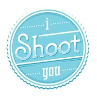 I Shoot You